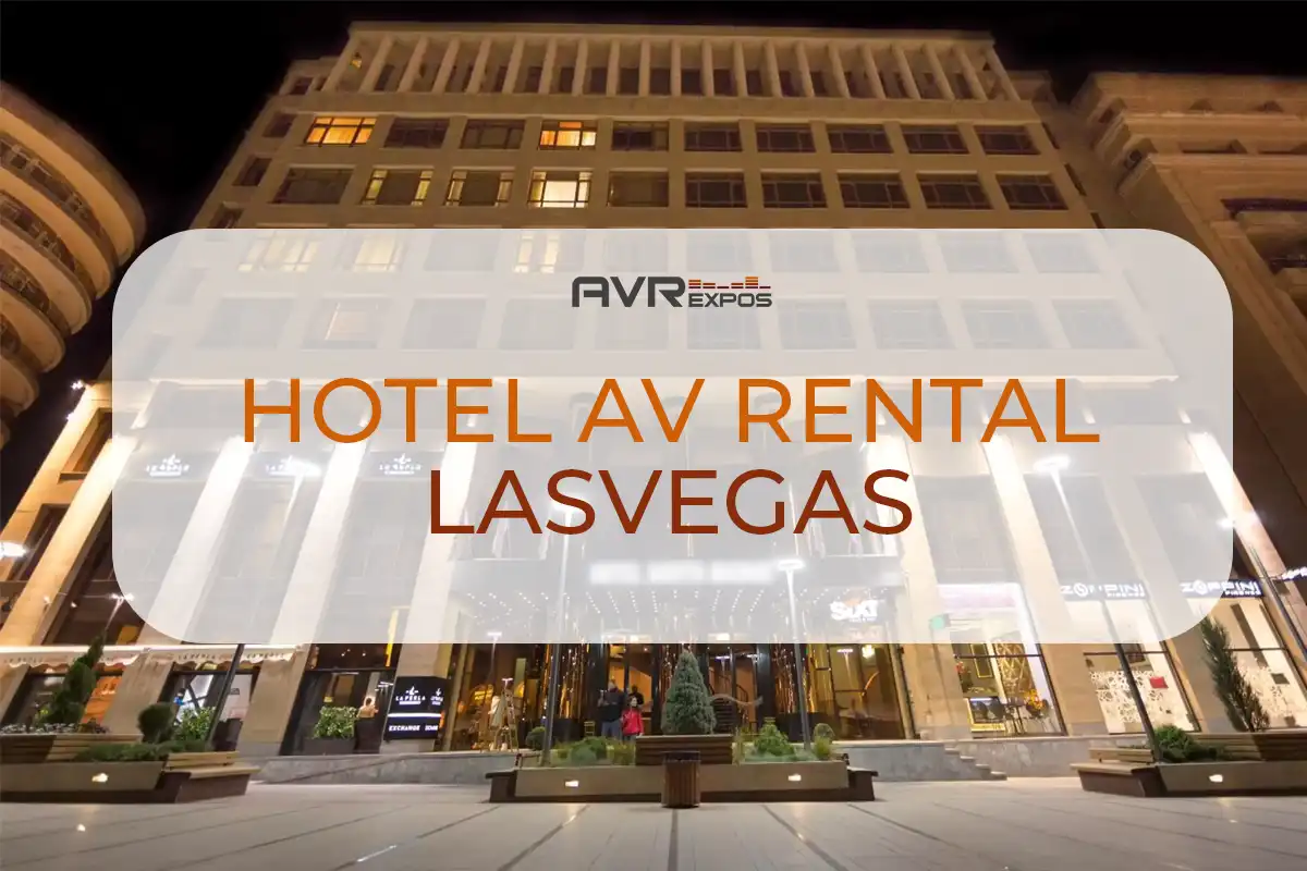 Av Rent Hotel AV Rental Las Vegas | Professional Audio Visual Equipment